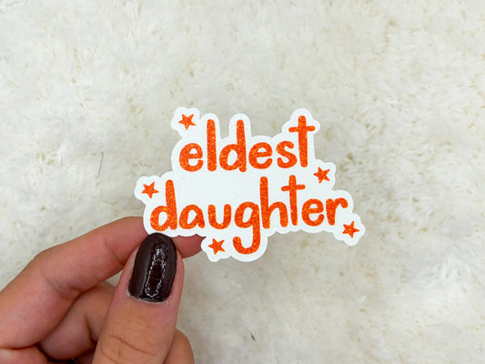 Eldest Daughter Sticker