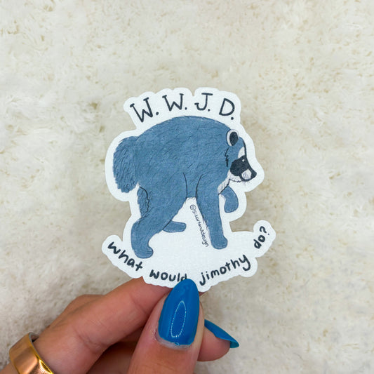 What Would Jimothy Do Sticker