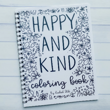 Load image into Gallery viewer, Happy and Kind Coloring Book
