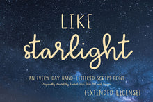 Load image into Gallery viewer, Like Starlight Handwritten Script Font *Extended License*

