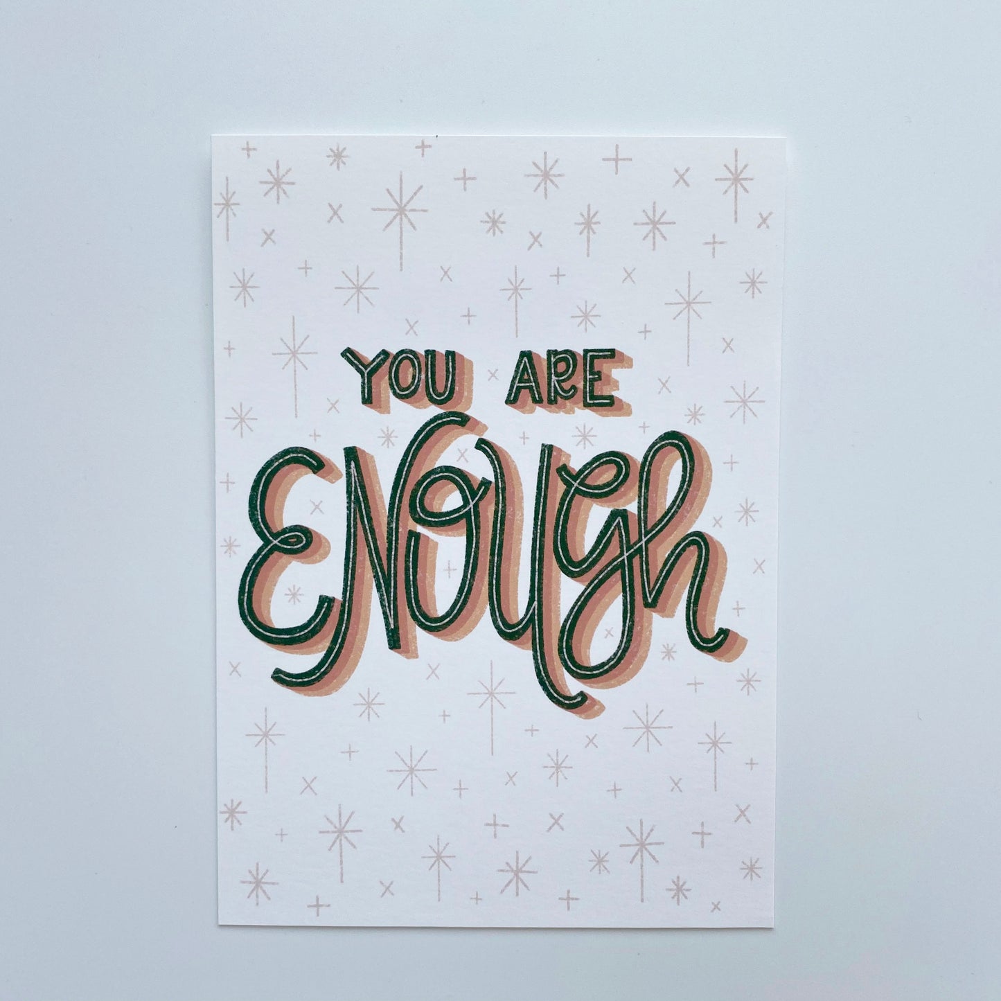 You Are Enough Art Print