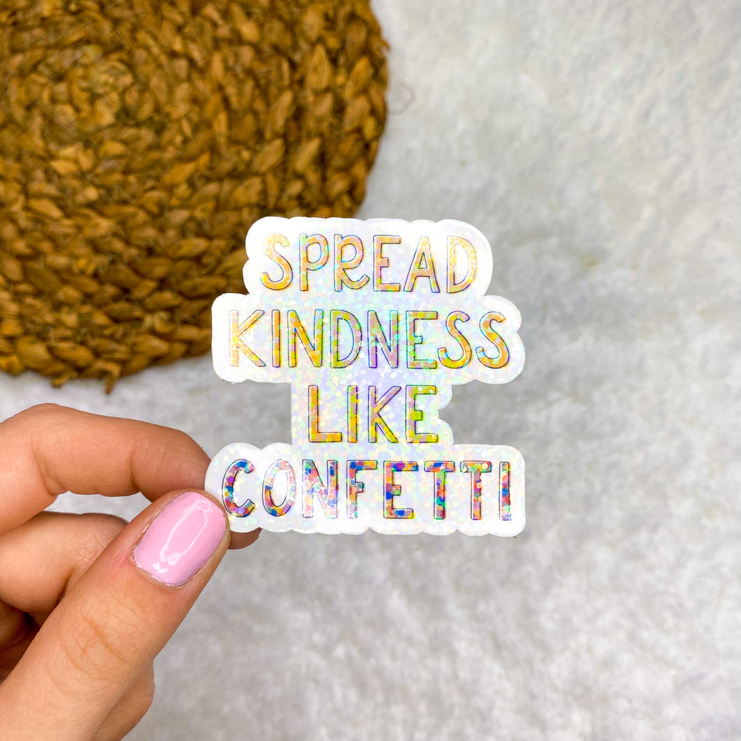 Sparkly Spread Kindness Sticker